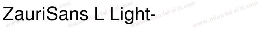 ZauriSans L Light字体转换